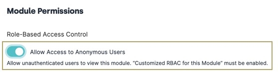 A static image displaying the Module Permissions modal, the RBAC setting "Allow Access to Anonymous Users" is toggled on.