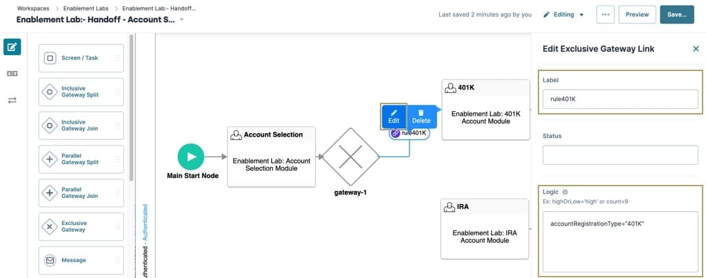 A static image displaying the Exclusive Gateway connected to the 401k module, the link is selected and displays the Editing window, the Label and Logic fields are highlighted.