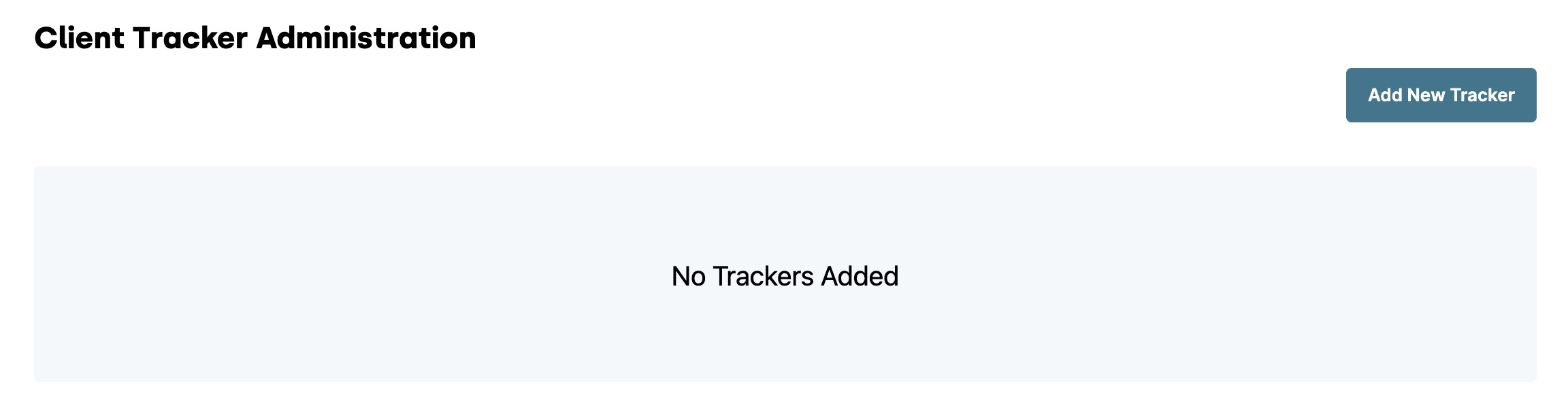 A static image displaying the Client Tracker Administration page for the first time.