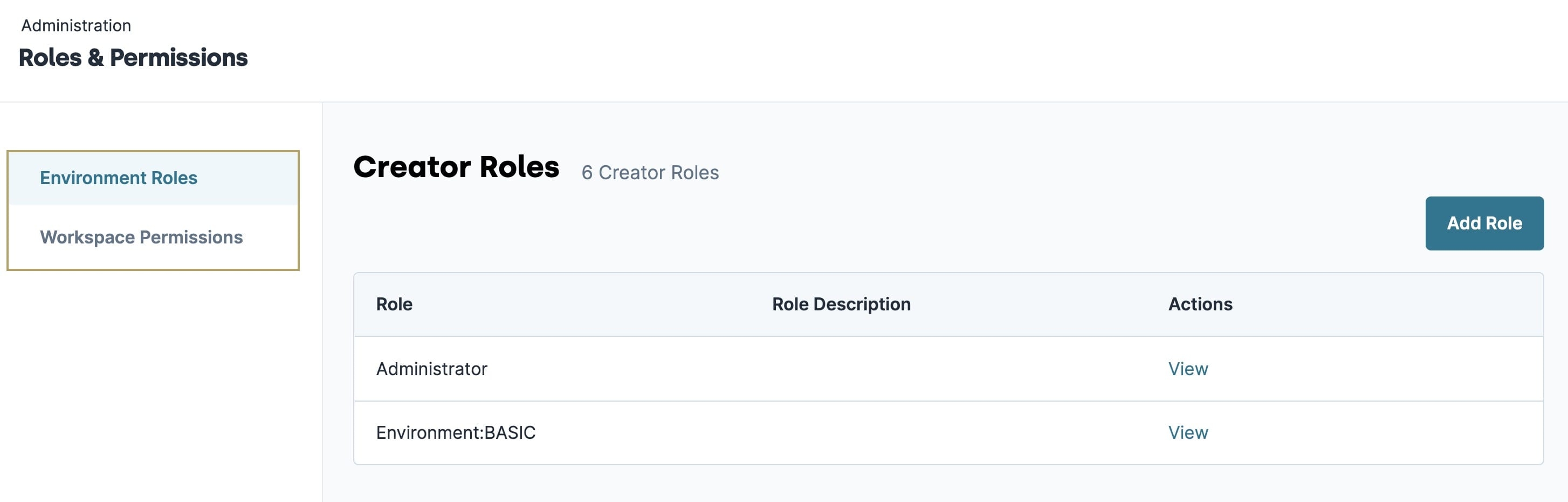 A static image displaying the Roles & Permisions page, on the left side of the page, Environment Roles is highlighted.