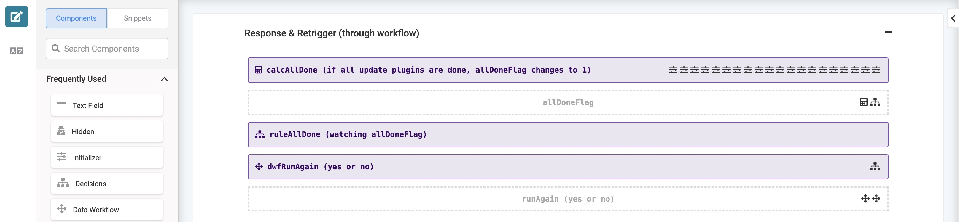A static image displaying the Response and Retrigger Field Group component in the Module Builder, with various components configure inside it.
